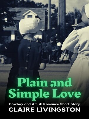 cover image of Plain and Simple Love